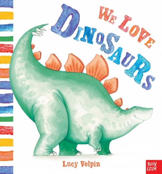 We Love Dinosaurs - 1