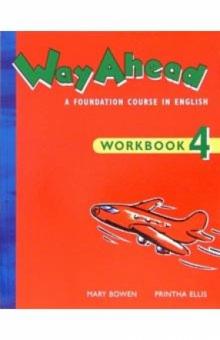 Ellis, Bowen - Way Ahead 4. Workbook обложка книги Ellis, Bowen - Way Ahead 4. Workbook обложка книги