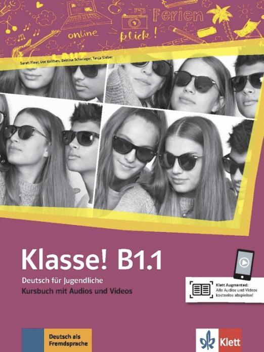 Klasse! B1.1 Kursbuch mit Audios und Videos / Учебник + аудио + видео - 1