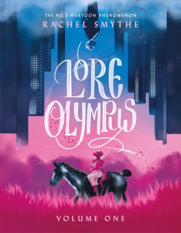 Lore Olympus. Volume One