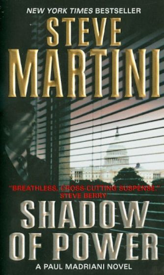 Steve Martini - Shadow Power обложка книги Steve Martini - Shadow Power обложка книги
