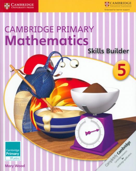 Cambridge Primary Mathematics 5 Skills Builder  Сборник упражнений - 1
