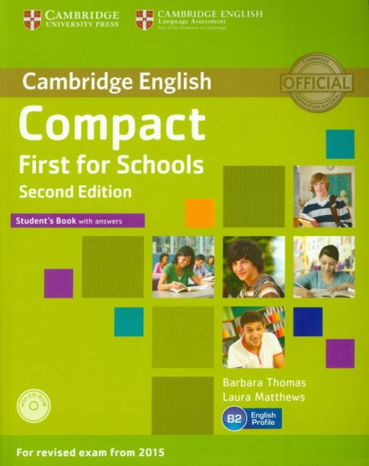 Compact First for Schools (2nd edition) Student's Book with answers +CD / Учебник + ответы + CD - 1