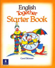 Carol Skinner - English Together Starter Book обложка книги Carol Skinner - English Together Starter Book обложка книги