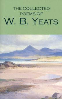 Фото William Yeats: The Collected Poems of W. B. Yeats ISBN: 978-1-85326-454-2 