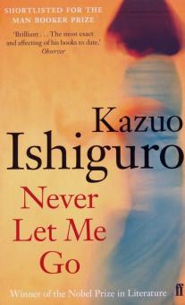 Kazuo Ishiguro - Never Let Me Go обложка книги Kazuo Ishiguro - Never Let Me Go обложка книги
