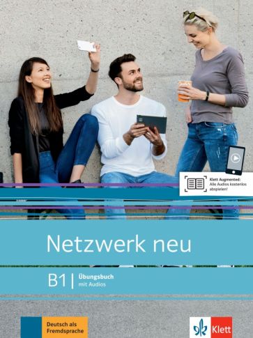 Netzwerk neu. B1. Ubungsbuch mit Audios