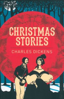 Фото Charles Dickens: Christmas Stories ISBN: 9781788283304 