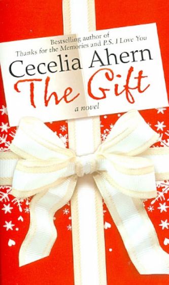 Cecelia Ahern - The Gift обложка книги Cecelia Ahern - The Gift обложка книги