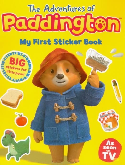 Adventures of Paddington. My First Sticker Book - 1