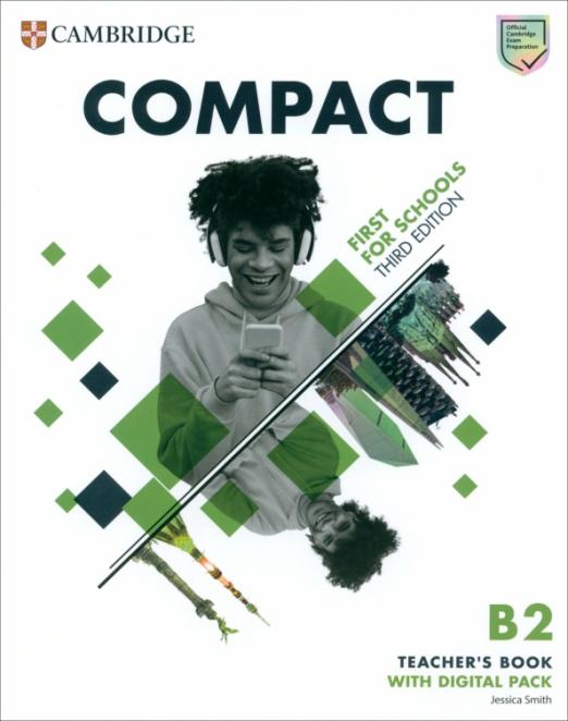 Compact First For Schools 3rd Edition Teacher's Book with Digital Pack Книга для учителя с онлайн кодом - 1