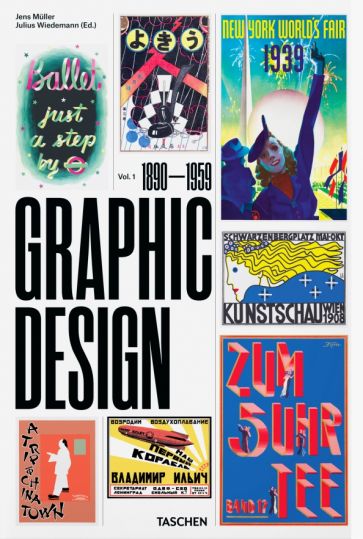 The History of Graphic Design. Volume 1. 1890–1959