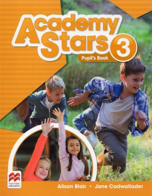 Academy Stars 3 Pupil’s Book / Учебник - 1