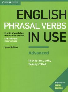 Фото McCarthy, O`Dell: English Phrasal Verbs in Use. Advanced. 2nd Edition. Book with Answers ISBN: 9781316628096 