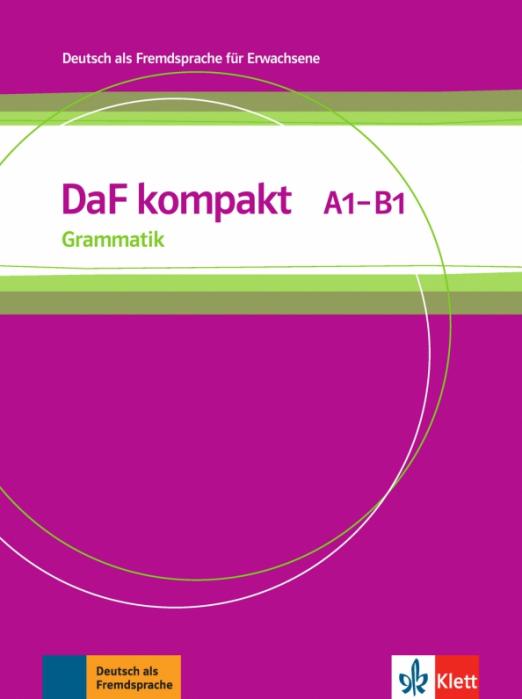 DaF kompakt A1-B1 Grammatik / Грамматика - 1