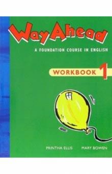 Printha Ellis - Way Ahead 1: Workbook обложка книги Printha Ellis - Way Ahead 1: Workbook обложка книги