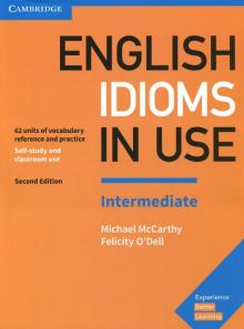 McCarthy, O`Dell - Eng Idioms in Use Interm 2Ed with ans обложка книги McCarthy, O`Dell - Eng Idioms in Use Interm 2Ed with ans обложка книги