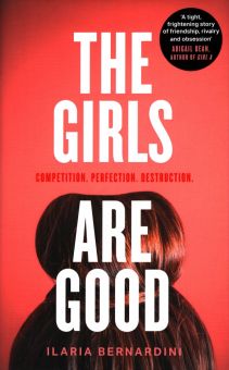 Фото Ilaria Bernardini: The Girls Are Good ISBN: 9780008503048 