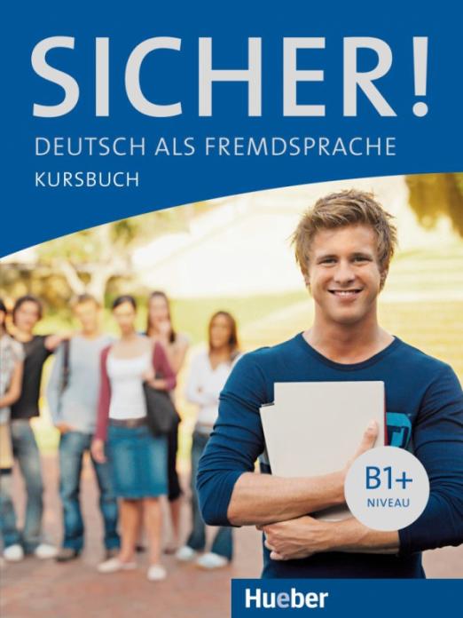 Sicher! B1+. Kursbuch / Учебник - 1
