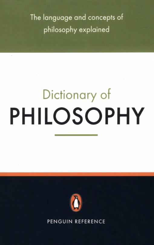 The Penguin Dictionary of Philosophy - 1