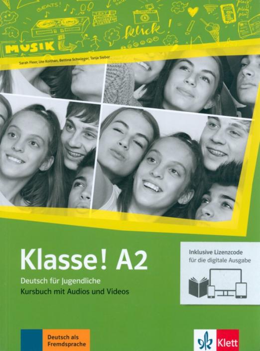 Klasse! A2 Kursbuch mit Audios-Videos inklusive Lizenzcode für das Kursbuch / Учебник + аудио + видео + онлайн-код - 1