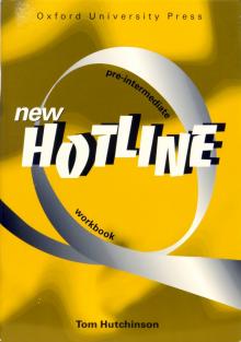 Tom Hutchinson - Hotline New Pre-Intermediate (Workbook) обложка книги Tom Hutchinson - Hotline New Pre-Intermediate (Workbook) обложка книги