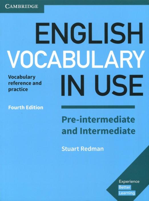 English Vocabulary in Use (Fourth Edition) Pre-intermediate and Intermediate +Answers / Учебник + ответы - 1