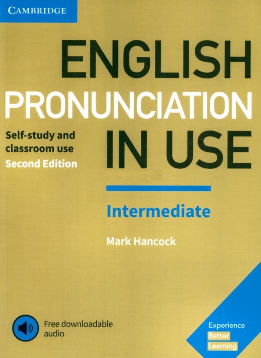 English Pronunciation in Use (Second Edition) Intermediate + Answers + Audio / Учебник + ответы + аудио-онлайн - 1
