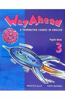 Printha Ellis - Way Ahead 3: Pupils Book обложка книги Printha Ellis - Way Ahead 3: Pupils Book обложка книги