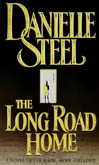 Danielle Steel - The Long Road Home обложка книги Danielle Steel - The Long Road Home обложка книги