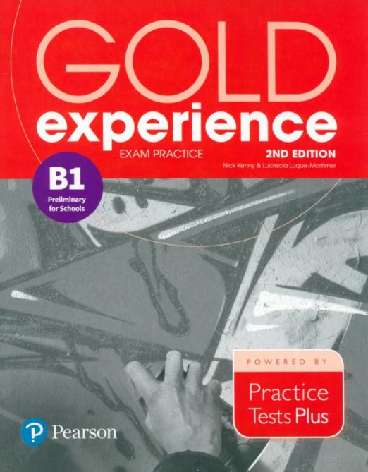 Gold Experience (2nd Edition) B1 Preliminary For School Practice Tests Plus Exam Practice / Пособие для подготовки к экзамену - 1