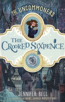 Фото Jennifer Bell: The Crooked Sixpence ISBN: 9780552572507 