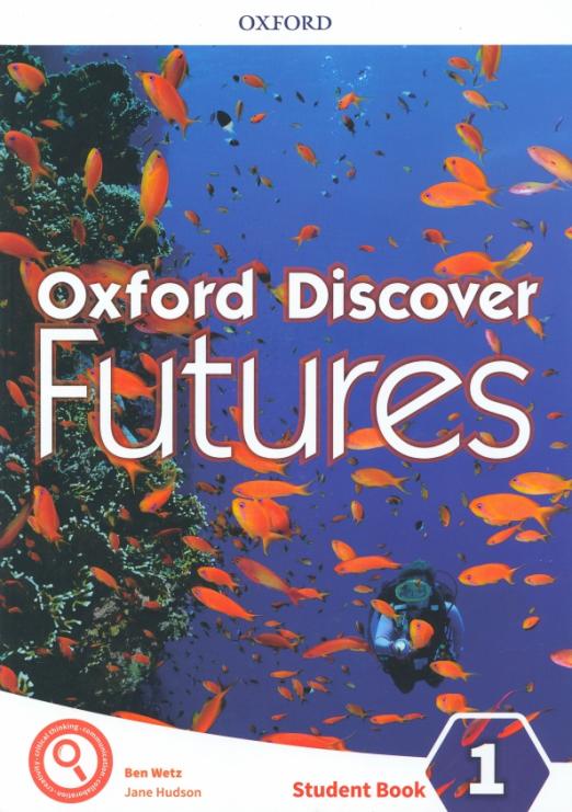 Oxford Discover Futures 1 Student Book / Учебник - 1