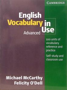 McCarthy, O`Dell - English Vocabulary in Use: Advanced обложка книги McCarthy, O`Dell - English Vocabulary in Use: Advanced обложка книги