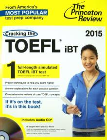 Pierce, Kinsell - Cracking the TOEFL iBT, 2015 Edition (+CD) обложка книги Pierce, Kinsell - Cracking the TOEFL iBT, 2015 Edition (+CD) обложка книги