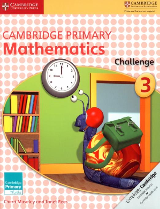 Cambridge Primary Mathematics 3 Challenge / Сборник упражнений - 1