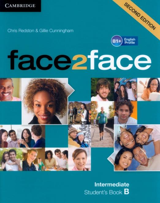 Face2Face (Second Edition) Intermediate Student`s book B / Учебник Часть B - 1