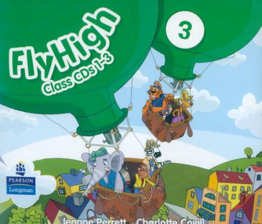 Fly High 3 Class CDs 3  / Аудиодиски - 1
