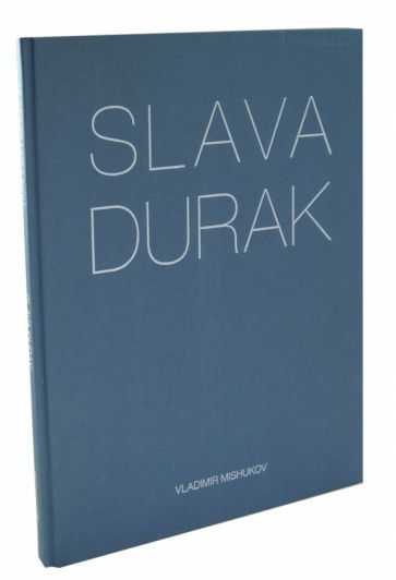 Slava Durak. Vladimir Mishukov обложка книги Slava Durak. Vladimir Mishukov обложка книги
