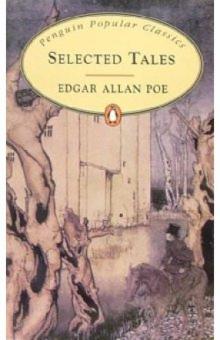 Edgar Poe - Selected Tales обложка книги Edgar Poe - Selected Tales обложка книги