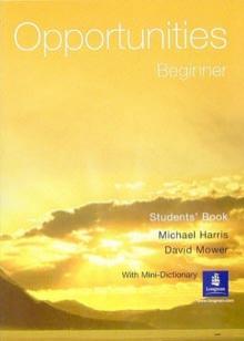 Michael Harris - Opportunities. Beginner: Student's Book with Mini-Dictionary обложка книги Michael Harris - Opportunities. Beginner: Student's Book with Mini-Dictionary обложка книги