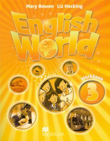 Bowen, Hocking - English World 3. Workbook обложка книги Bowen, Hocking - English World 3. Workbook обложка книги