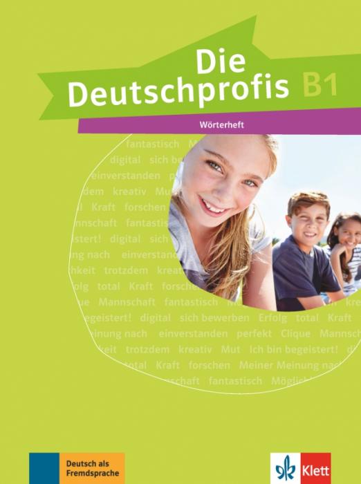 Die Deutschprofis. B1. Wörterheft - 1