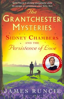 Фото James Runcie: Sidney Chambers and The Persistence of Love ISBN: 9781408879047 