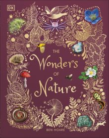 Фото Ben Hoare: The Wonders of Nature ISBN: 9780241386217 