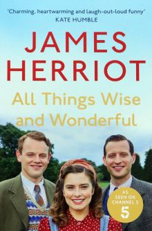 Фото James Herriot: All Things Wise and Wonderful ISBN: 9781035006632 