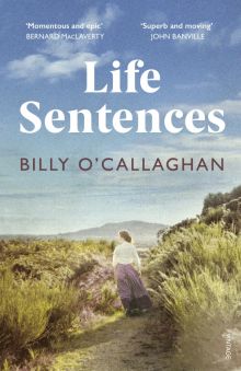 Фото Billy O`Callaghan: Life Sentences ISBN: 9781529112962 