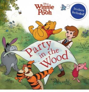 Lisa Marsoli - Winnie the Pooh: Party in the Wood. Storybook обложка книги Lisa Marsoli - Winnie the Pooh: Party in the Wood. Storybook обложка книги